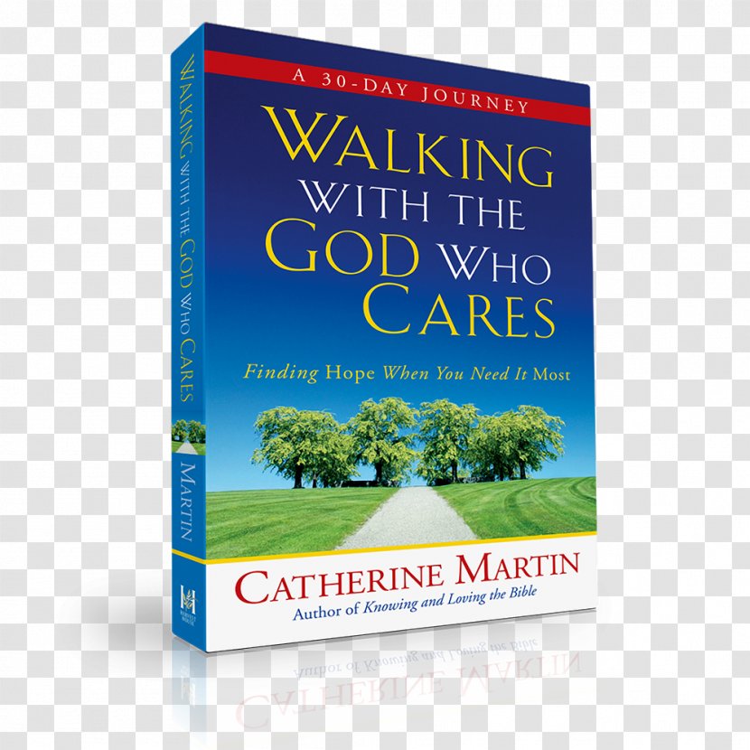 Walking With The God Who Cares A Woman's Walk In Grace: God's Pathway To Spiritual Growth Six Secrets Powerful Quiet Time Bible - Spirituality Transparent PNG