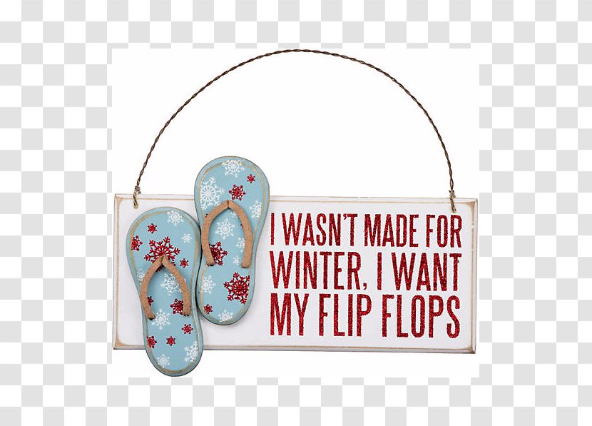 Flip-flops I Wasn't Made For Winter. Want My Flip Flops Christmas Decoration Ornament - Heart - Rhinestone Transparent PNG