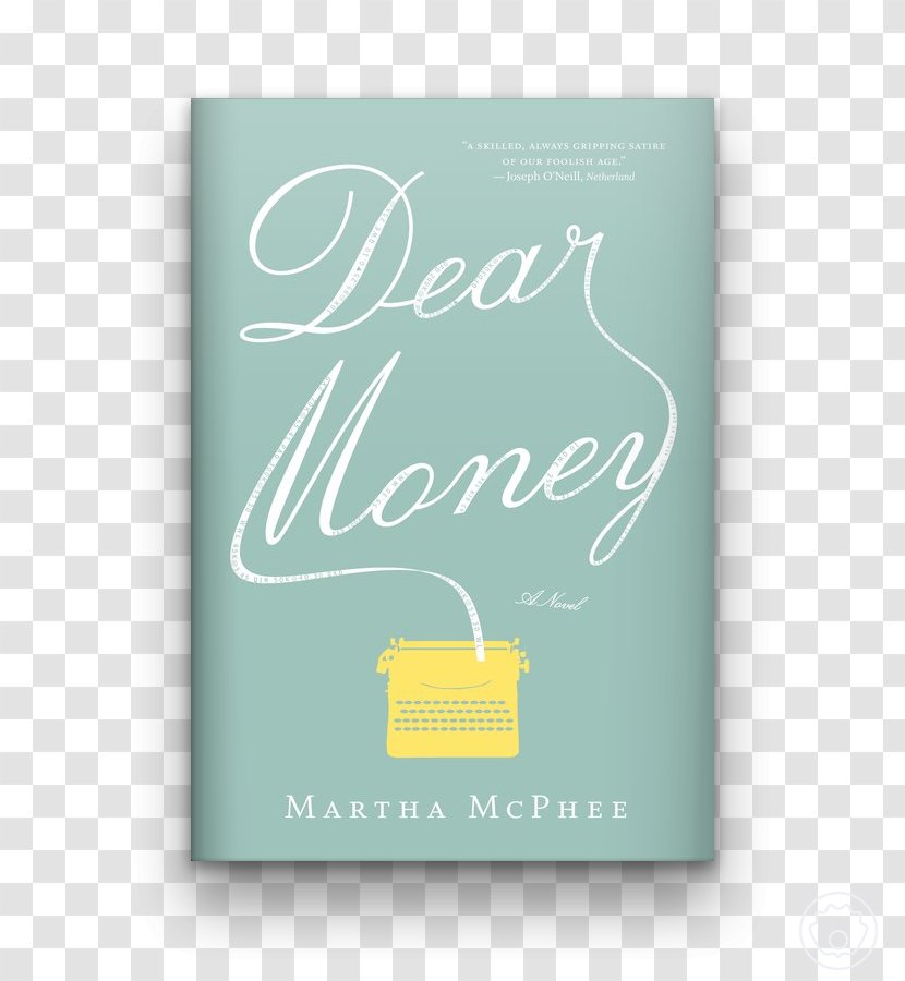 Dear Money Bright Angel Time L'America Gorgeous Lies Book - Author - Summer Vibes Transparent PNG