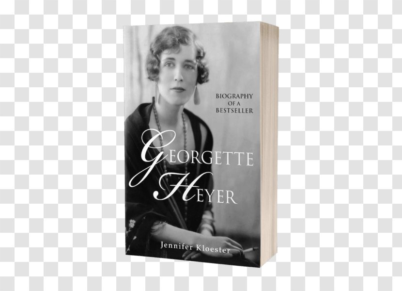Jennifer Kloester Georgette Heyer: Biography Of A Bestseller Heyer's Regency World Book Author - Mockup Transparent PNG