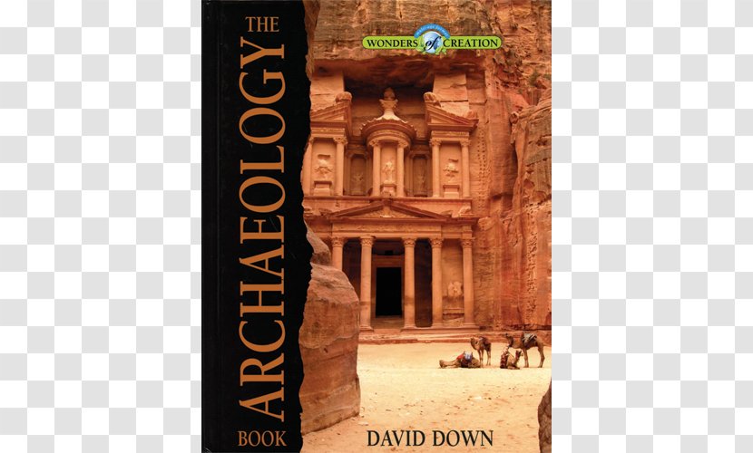 The Archaeology Book Archeology Biblical (Teacher Guide) Bible - Archaeological Site - Archaeologist Transparent PNG