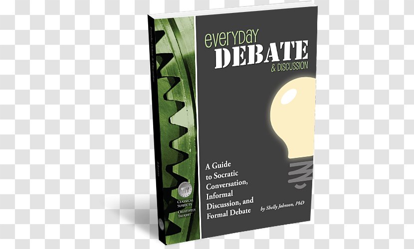 Debate Socratic Method Conversation The Art Of Argument: An Introduction To Informal Fallacies - Dialectic - Book Transparent PNG