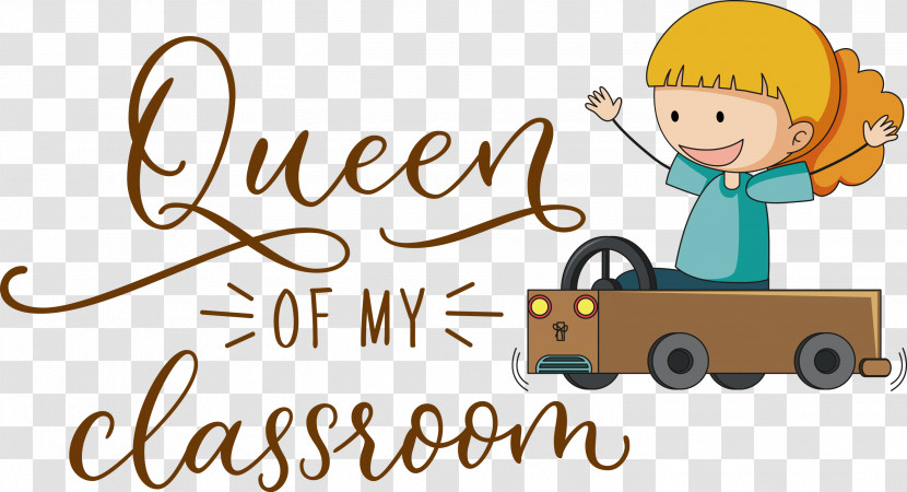 QUEEN OF MY CLASSROOM Classroom School Transparent PNG