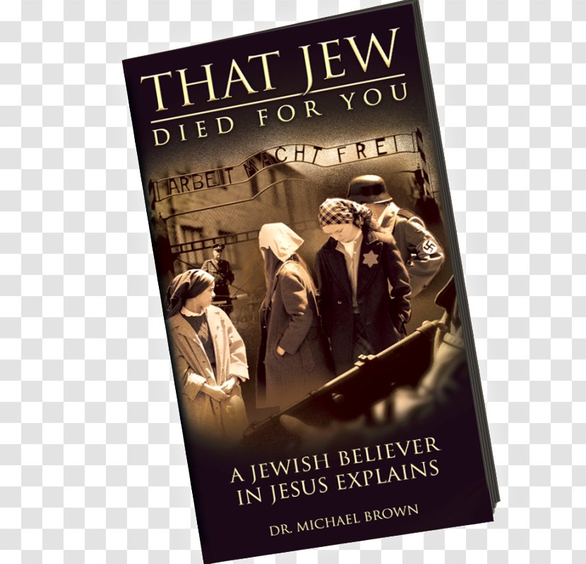 That Jew Died For You Book PDF/E Advertising Death Transparent PNG