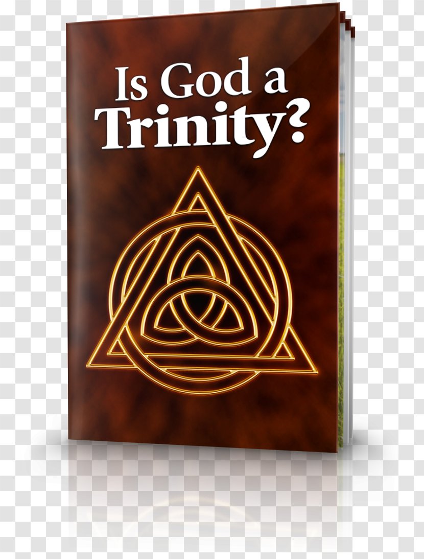 Is God A Trinity? Bible United Church Of - Trinity Transparent PNG