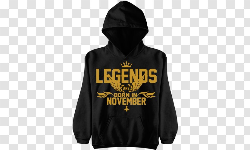 Hoodie T-shirt Bluza Sleeve - Legends Are Born In November Transparent PNG