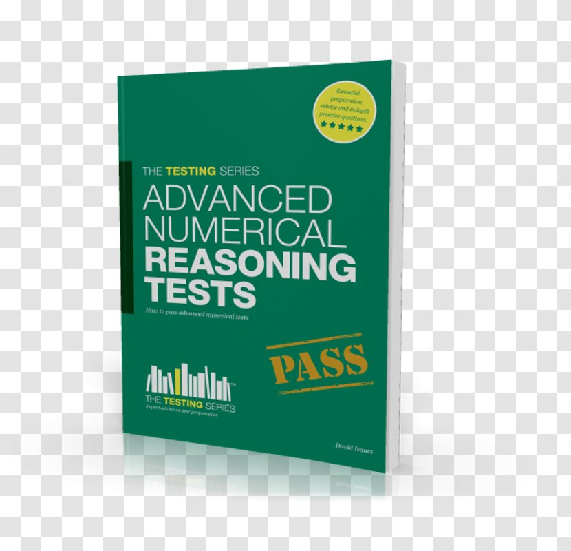 Advanced Numerical Reasoning Tests Interview Survival Guide - Brand - Cabin Crew Book Intelligence QuotientBook Transparent PNG