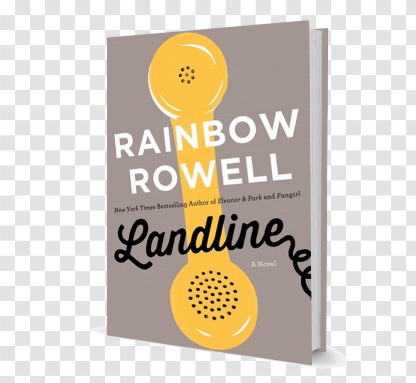 Landline Eleanor & Park Fangirl Author Writer - Rainbow Rowell - Book Transparent PNG