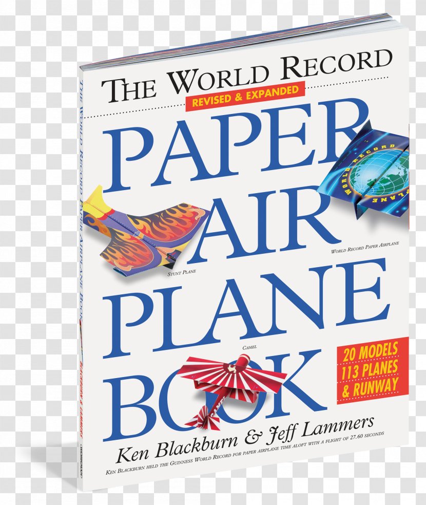 The World Record Paper Airplane Book Kids' Air Plae Shipwreck At Bottom Of - Guinness Records Transparent PNG