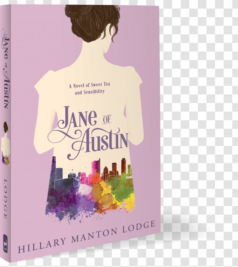 Jane Of Austin: A Novel Sweet Tea And Sensibility Sense Lady Jayne Disappears Mansfield Park - Fiction Transparent PNG