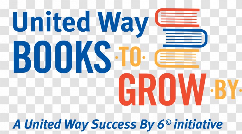 Books To Grow By United Way Of Greater St. Louis Brand Organization Logo - Worldwide - Catahoula Transparent PNG