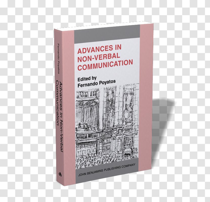 Advances In Non-Verbal Communication: Sociocultural, Clinical, Esthetic And Literary Perspectives Nonverbal Communication Book Transparent PNG