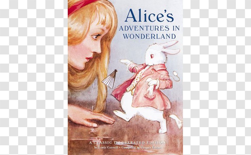 Alice's Adventures In Wonderland Aliciae Per Speculum Transitus The Annotated Alice Book A New Old - Fantasy - Lewis Carroll Transparent PNG