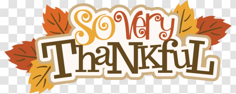 Thanksgiving Public Holiday Turkey Meat Gratitude Clip Art - Give Thanks With A Grateful Heart - Thankful Cliparts Transparent PNG