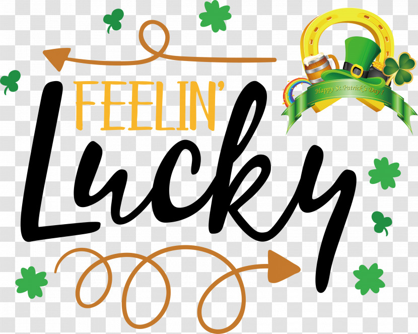 Saint Patrick Patricks Day Feelin Lucky Transparent PNG