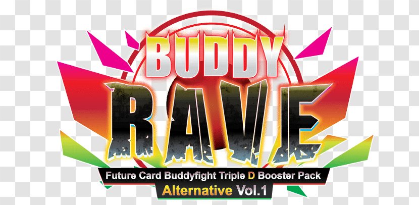 Future Card BuddyFight Buddy Rave Booster Box BFE-D-BT01A Logo Brand Font - Advertising - Fighting Crimson Fists Transparent PNG
