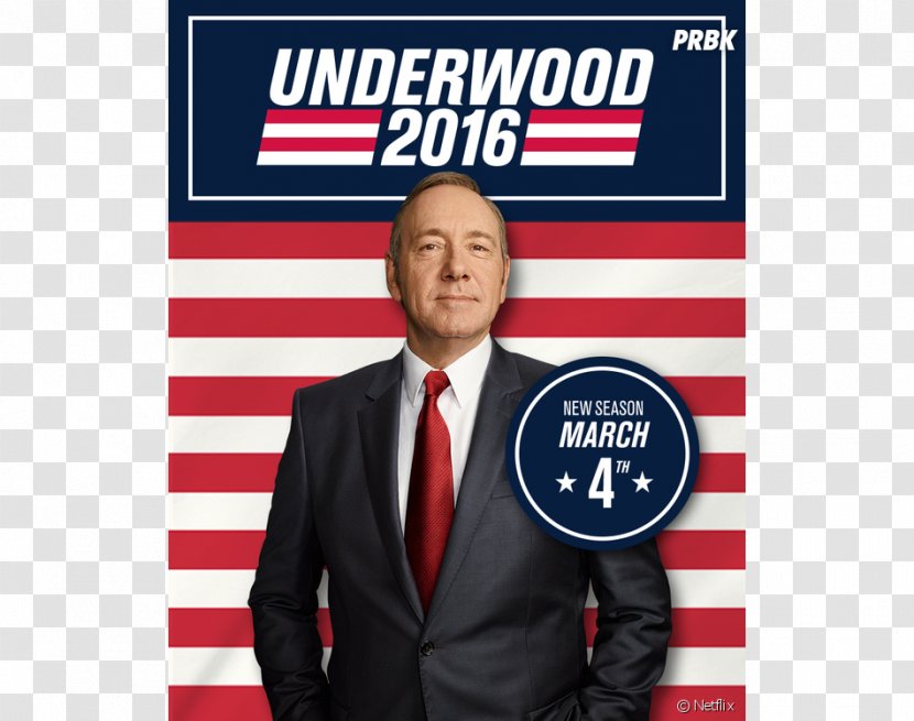 Francis Underwood Television Show House Of Cards - Netflix - Season 4 NetflixKevin Spacey Transparent PNG