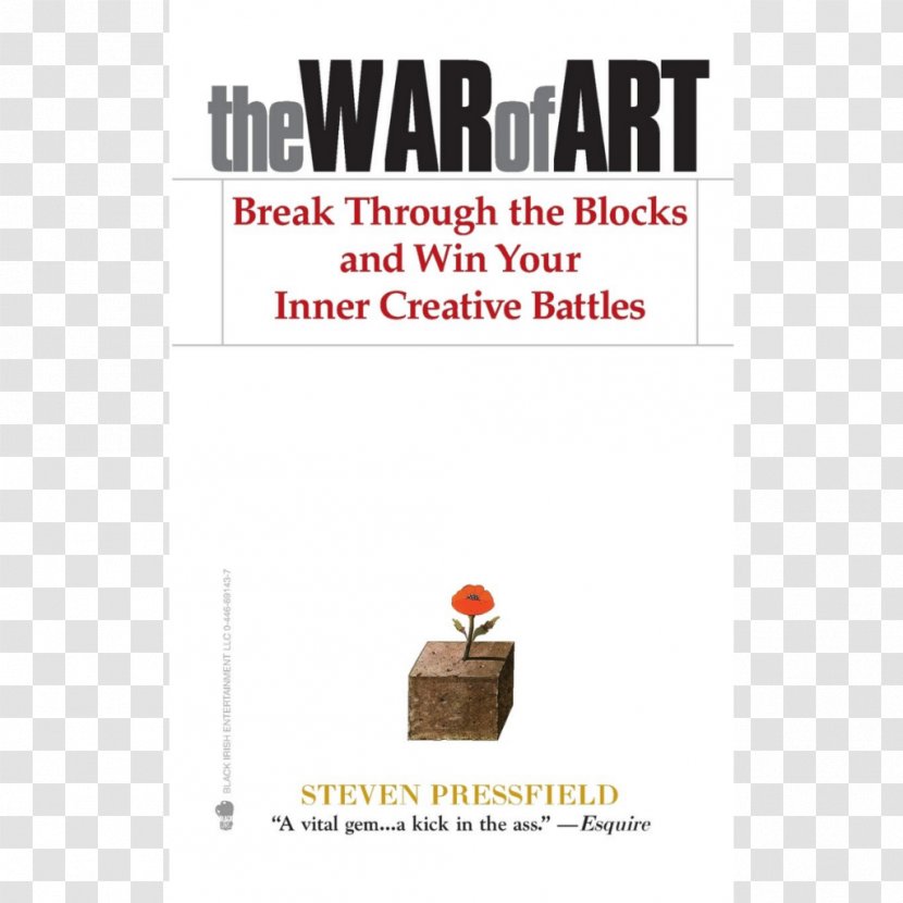 The War Of Art: Break Through Blocks And Win Your Inner Creative Battles Book Artist Creativity Deep Work - Heart Transparent PNG