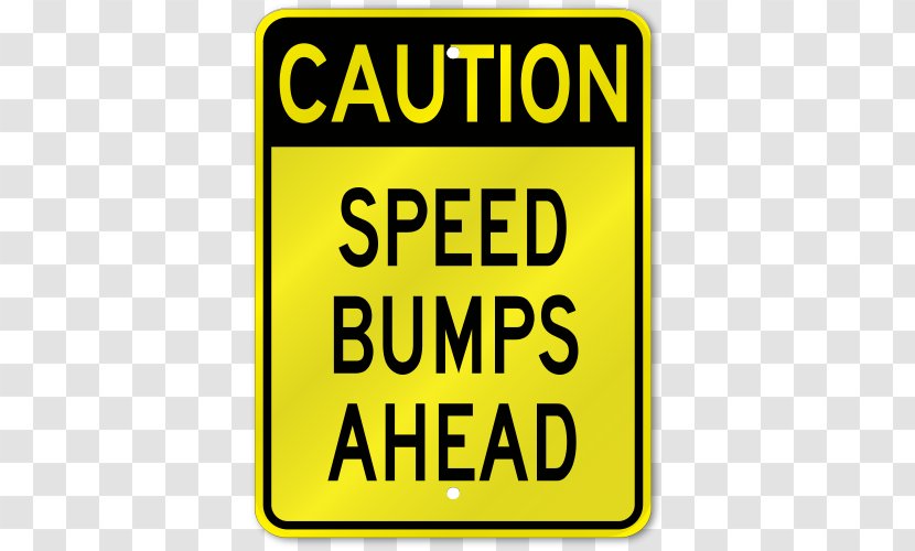 Traffic Sign Speed Bump Warning Manual On Uniform Control Devices Limit - Area - Real Estate Material Transparent PNG