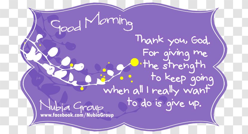 Quotation Saying God Good Morning - Violet - Thank Transparent PNG
