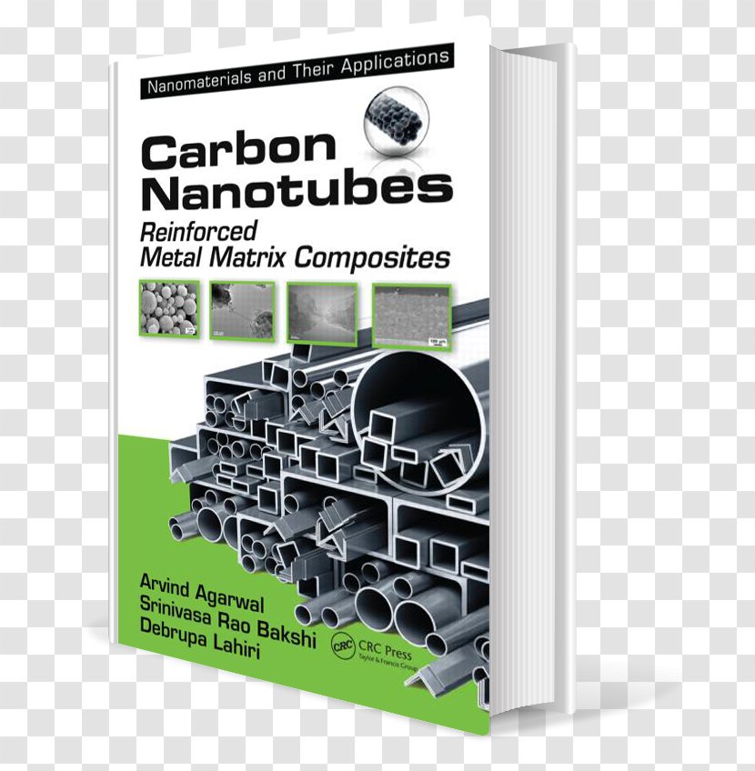 Carbon Nanotubes: Reinforced Metal Matrix Composites Amazon.com Composite Material Nanomaterials - Engineering Transparent PNG