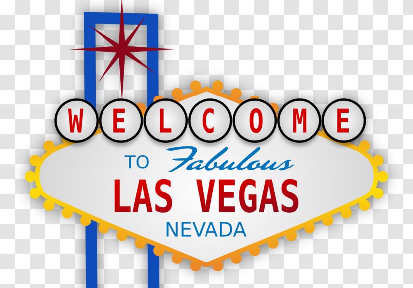 Welcome To Fabulous Las Vegas Sign Strip McCarran International Airport Vector Graphics Clip Art - Text Transparent PNG