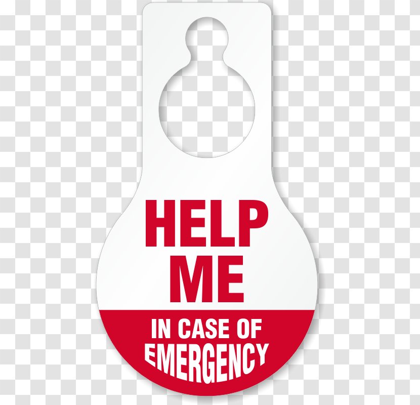 Door Hanger Plastic Sign Sticker Clothing - Handle - In Case Of Emergency Transparent PNG