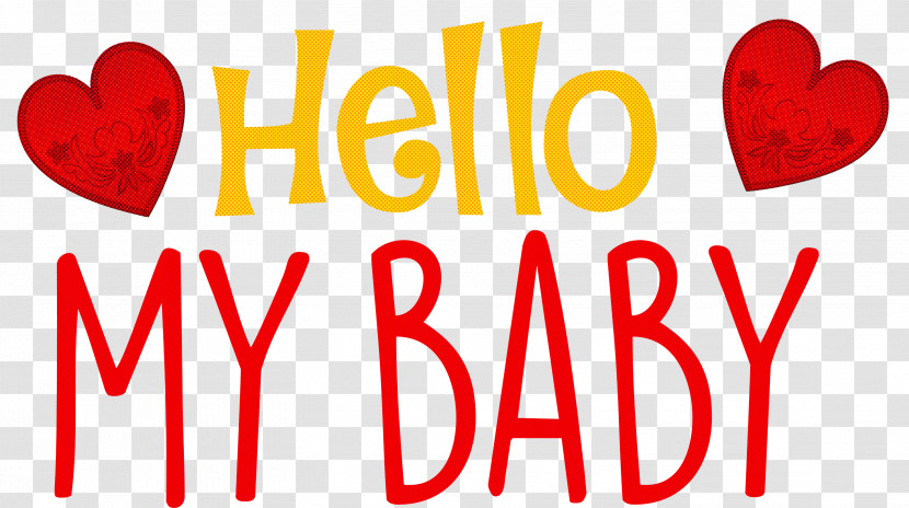 Hello My Baby Valentines Day Valentines Day Quote Transparent PNG