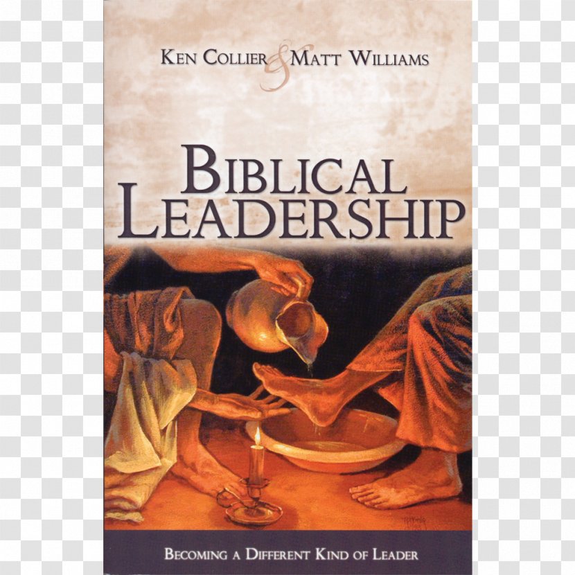 Biblical Leadership: Becoming A Different Kind Of Leader Bible Designer Children: Reconciling Genetic Technology, Feminism, And Christian Faith Christianity - Book Transparent PNG
