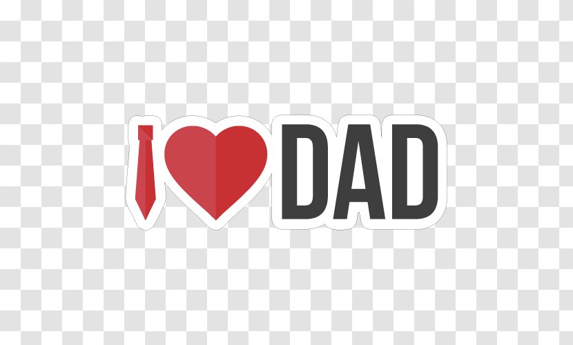 Father's Day Love Mother Sticker - Brand - You Dad Transparent PNG