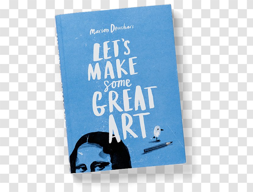 Let's Make Some Great Art Fingerprint More Placemat Draw Paint Print Like The Artists - Book Cover Design Transparent PNG