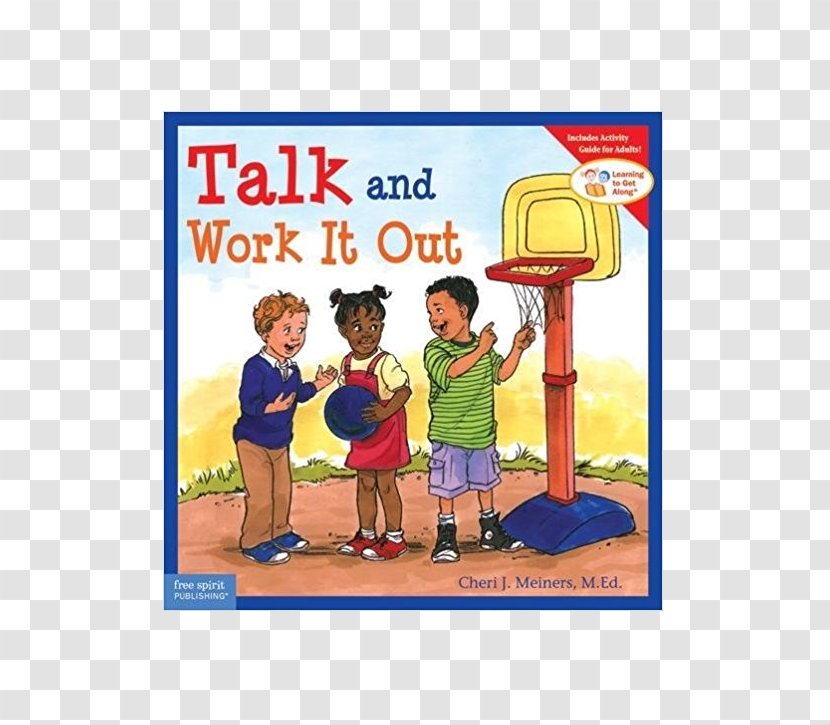 Talk And Work It Out Cool Down Through Anger Learning To Get Along Series Interactive Software Join In Play Know Follow Rules - Book Transparent PNG