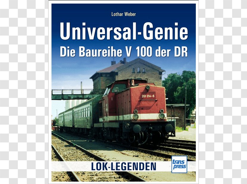 Rail Transport Railroad Car Locomotive Passenger Die Ferkeltaxe: Baureihe LVT 2.09 Der DR - Miba! Transparent PNG