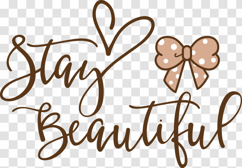 Stay Beautiful Beautiful Fashion Transparent PNG