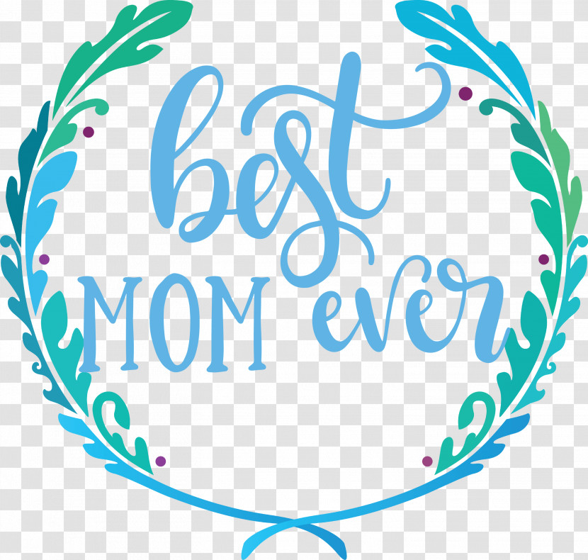 Mothers Day Best Mom Ever Mothers Day Quote Transparent PNG