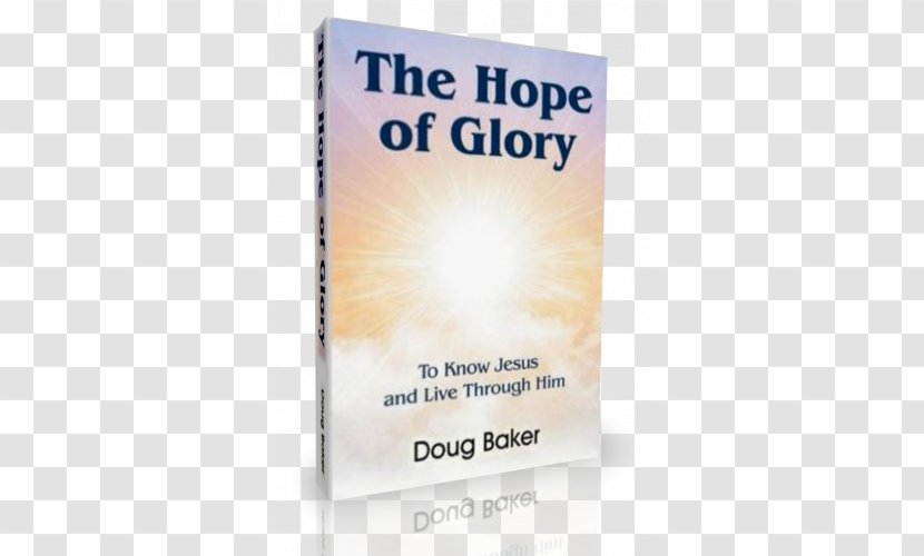 The Hope Of Glory: To Know Jesus And Live Through Him Brand Product Font - Leprechaun - Glory Transparent PNG