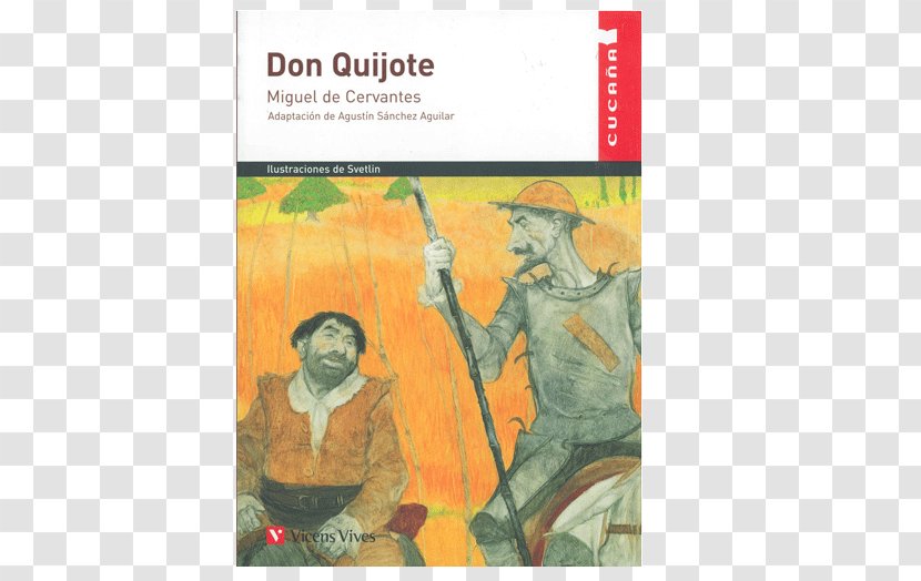 Don Quixote Nazidatelʹnye Novelly Sancho Panza Quijote Rocinante - Book Transparent PNG