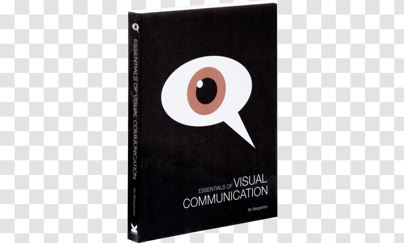 Essentials Of Visual Communication Communication: Images With Messages Graphic Design - New Media Transparent PNG