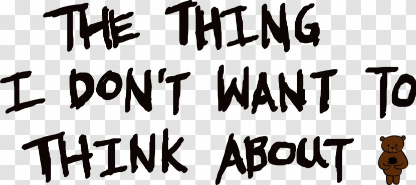 Don't Wanna Think Logo The Thing Brand Font - Cartoon - Silhouette Transparent PNG