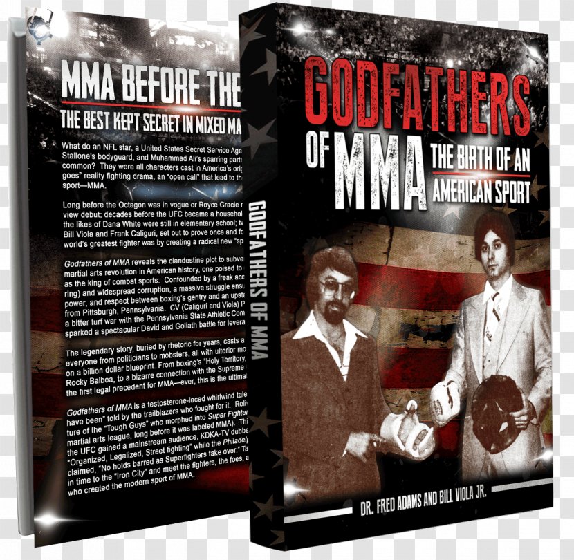 Mixed Martial Arts Godfathers Of MMA: The Birth An American Sport CV Productions, Inc. Tough Guy Contest Karate - Cv Productions Inc Transparent PNG