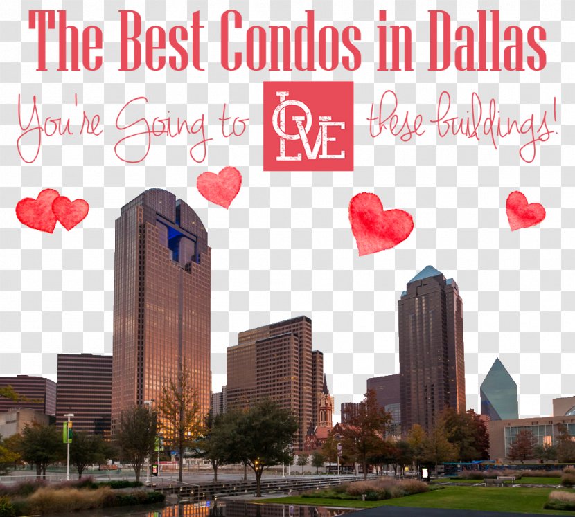 Downtown Dallas Building Hotel Best Drive Condominium - Real Estate - Texas Transparent PNG