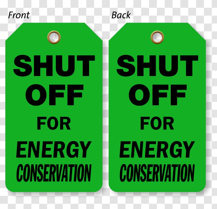 Scaffolding Energy Conservation Safety Label Lamination - Signage - Save Electricity Transparent PNG
