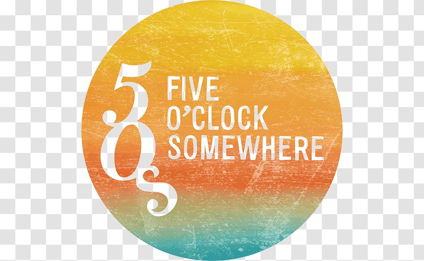 Five O'Clock Somewhere Barossa Valley Adelaide Hills Wine Shiraz - Text Transparent PNG