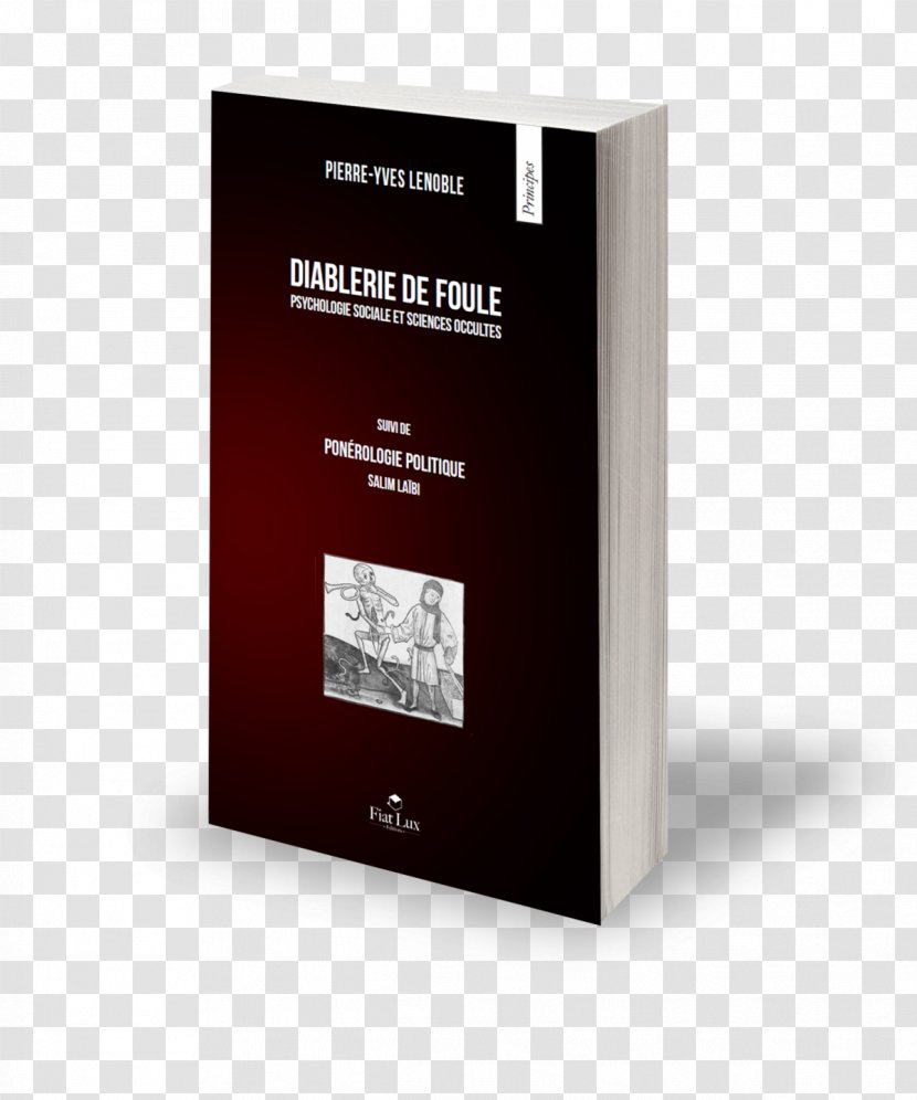 Diablerie De Foule Sciences Et Réalité Logic Philosophy - FOULE Transparent PNG