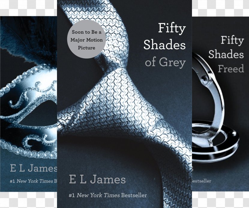 Grey: Fifty Shades Of Grey As Told By Christian Anastasia Steele Darker: Darker - Fiction Transparent PNG