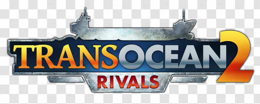 TransOcean 2: Rivals Company Simulator Astragon Entertainment GmbH 2 Game - Deck13 Transparent PNG