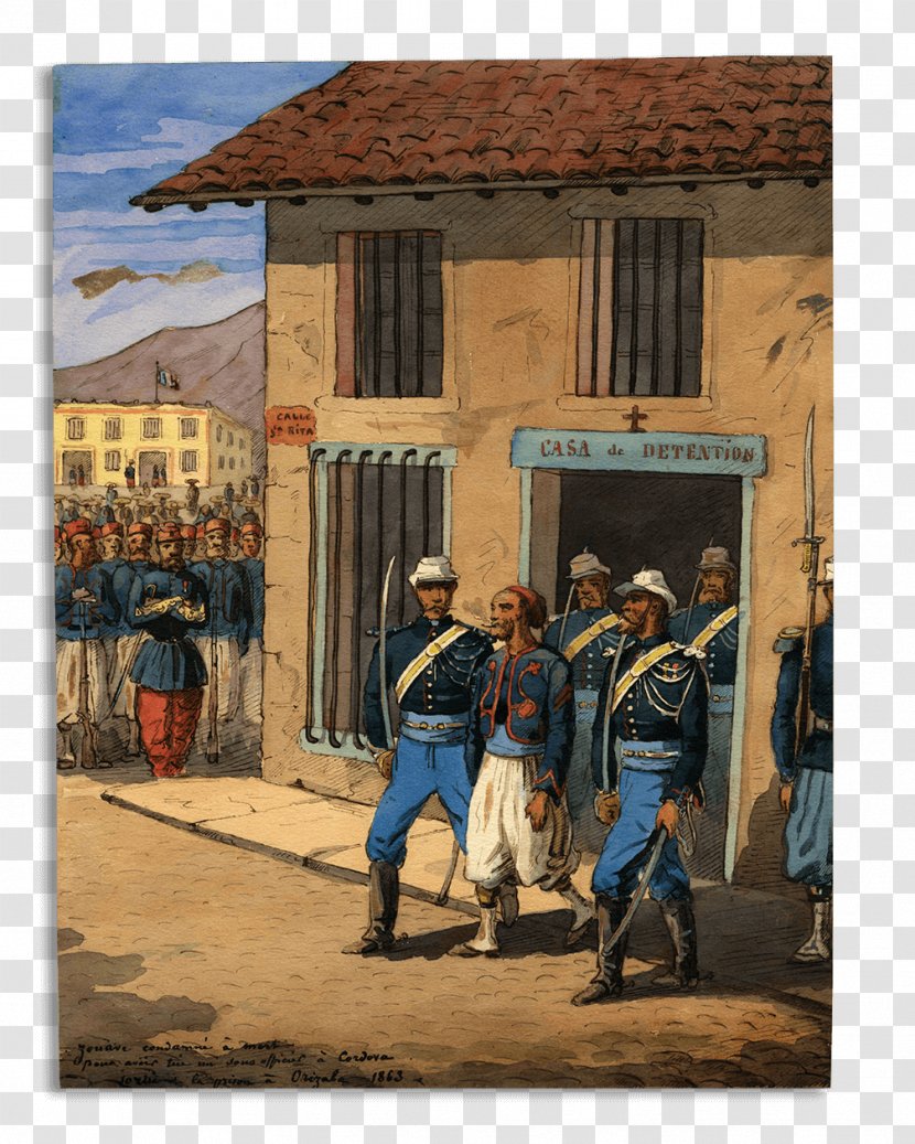 Second French Intervention In Mexico France Battle Of Camarón Siege Puebla - Maximilian I Transparent PNG