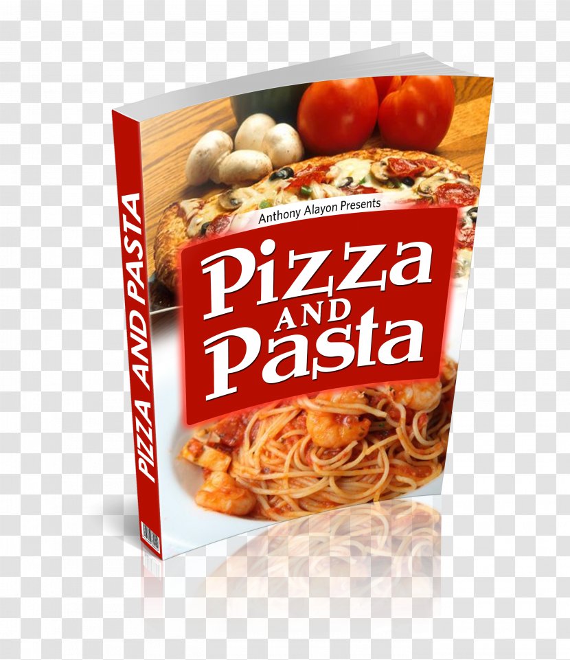 Bucatini Chinese Noodles Fast Food Junk Vegetarian Cuisine - Pizza Pasta Transparent PNG