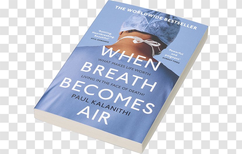 When Breath Becomes Air Wellcome Book Prize Memoir Cover - Review Transparent PNG
