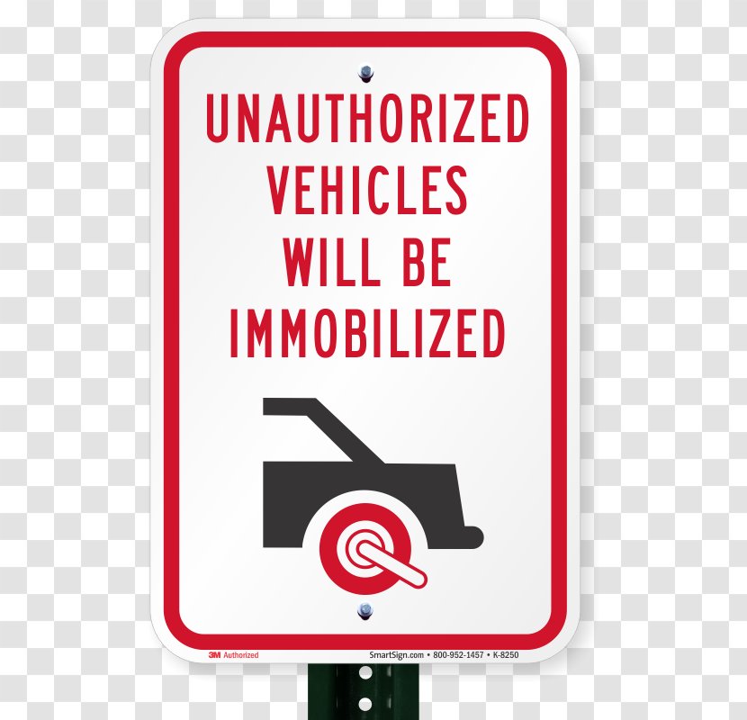 Car Park Sign Vehicle Parking - Unauthorized Transparent PNG